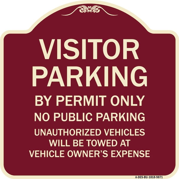Designer Series-Visitor Parking By Permit Only No Public Parking Sign, 18" x 18", BU-1818-9871